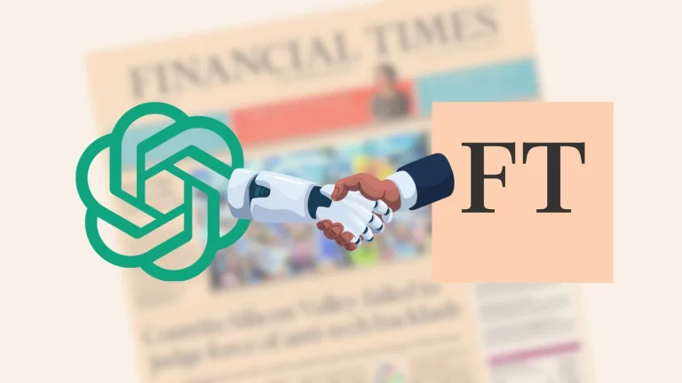 همکاری استراتژیک OpenAI با Financial Times: ارتقای هوش مصنوعی به مدلی نوین