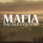 تریلر جدید بازی Mafia The Old Country منتشر شد