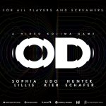 OD عنوانی مولتی‌مدیوم و ترکیبی از فیلم و بازی خواهد بود